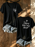 Women's Love Like Jesus Jesus Has My Back Print T-Shirt