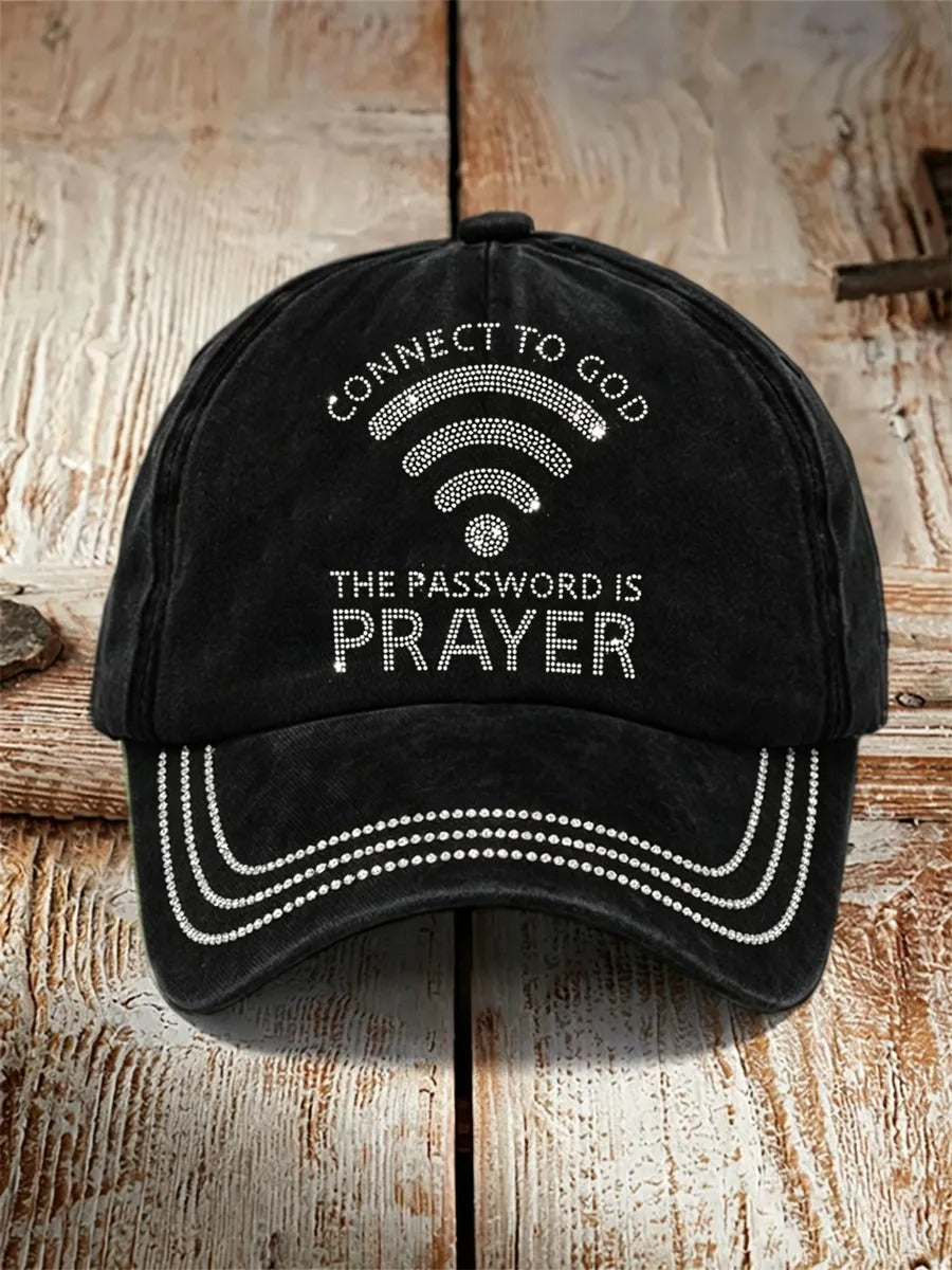Connect To God, Password Is Prayer _ Printed Casual Unisex Hat