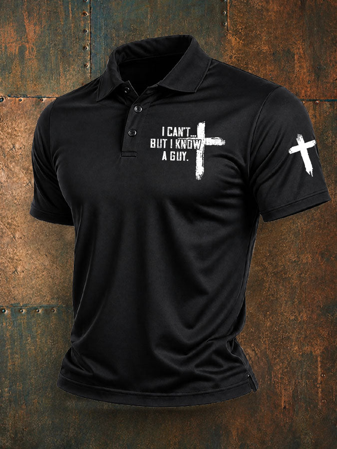 Men's I Can't But I Know A Guy Print Casual Polo Shirt