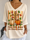 Women's Fall For Jesus He Never Leaves V Neck 3/4 Sleeve Casual Tee