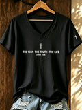 The Truth Is The Way Of Life Women's Casual T-shirt