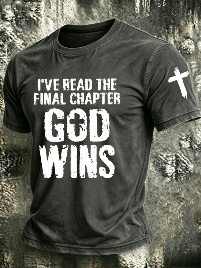 Men's I've Read The Final Chapter God Wins Printed Casual T-shirt