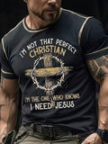 Men'S I'M THE ONE WHO KNOW NEED JESUS T-Shirt