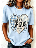 Women's Love Like Jesus Plaid Print Casual Tee