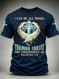 Men's I Do All Things Through Christ Who Strengthens Me Faith T-Shirt
