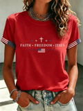 Women's Freedom of Faith Jesus American Flag Round Neck Patriotic T-shirt