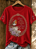 Women's “Don't reject the robin; it will bring you good luck ” Short Sleeved T-Shirt